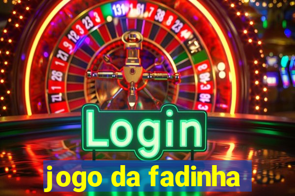 jogo da fadinha